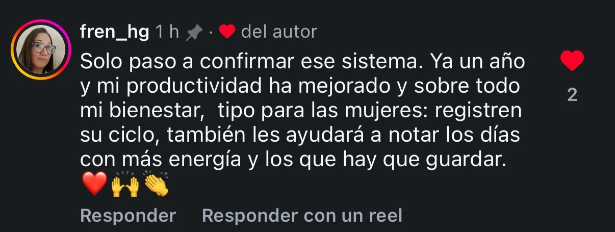Comentario en Instagram de una clienta que lleva un año con el sistema y dice que su productividad y su bienestar han mejorado